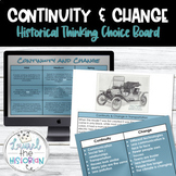 Continuity and Change Choice Board Historical Thinking *Ba