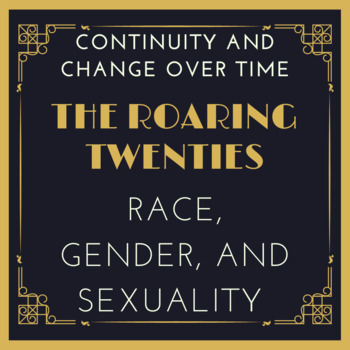 Preview of Continuity and Change Over Time in the 1920s: Race, Gender, and Sexuality