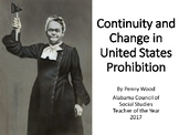 Continuity and Change US Prohibition