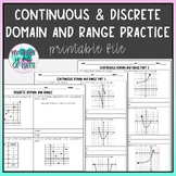 Continuous and Discrete Domain and Range Practice