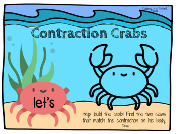 Preview of Contraction Crabs: FREEBIE-Google Slides