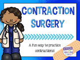 Contraction Surgery (Contraction Practice Activities)