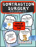 Contraction Surgery Follow-Up Activities