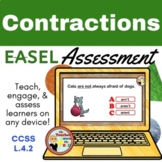Contractions Easel Assessment - Digital Grammar Activity