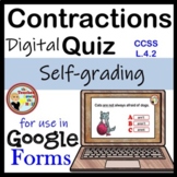 Contractions Google Forms Quiz Digital Contraction Activity
