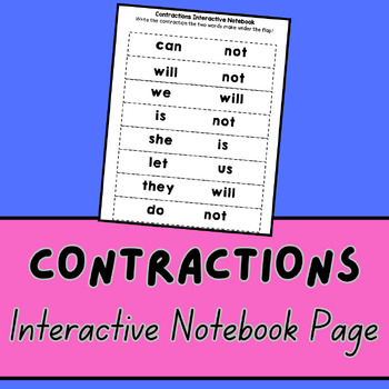 Preview of Contractions- INTERACTIVE NOTEBOOK