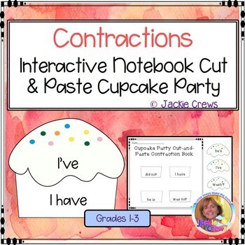 Preview of Contractions Interactive Notebook Cut & Paste Cupcakes