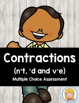 Preview of Contractions (n’t, ‘d and v’e) Assessment