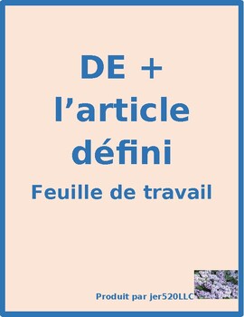 Contractions with DE + Definite Article in French Worksheet 2 by jer520 LLC