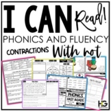 Contractions with NOT Decoding, Fluency, Reading Comprehen