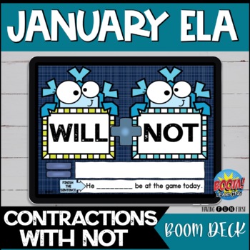 Preview of Contractions with Not | Digital Literacy Centers | JANUARY | BOOM Cards