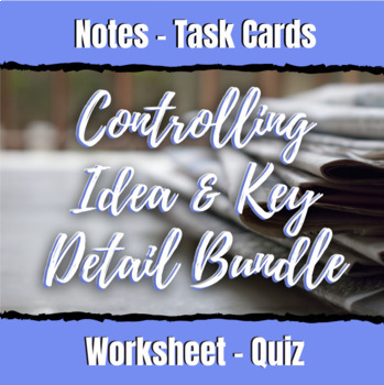 Preview of Controlling Idea & Key Detail Bundle