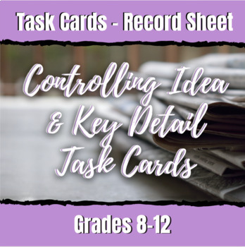 Preview of Controlling Idea & Key Detail Task Cards