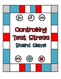 Controlling Test Stress- Board Game
