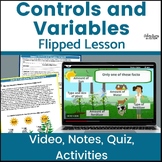 Controls and Variables | scientific method | flipped lesso