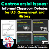 Controversial Issues: Class Debates for U.S. Government an