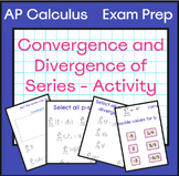 Convergence of Series Activity - AP Calculus BC