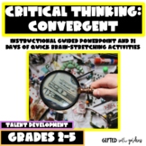 Convergent Critical Thinking: Powerpoint and 30 Daily Practices