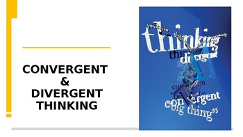 Preview of Convergent and Divergent Thinking (Powerpoint and Examples)