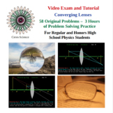 Converging Lenses - High School Physics -Problem Solving Video Exam and Tutorial