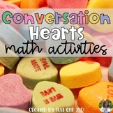 Conversation Candy Hearts Math Activities for Valentine's Day