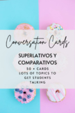 Conversation Cards: Comparativos y Superlativos (50+ cards)