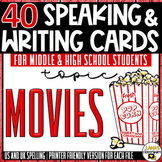 Movies | ESL/ELL/ELA Speaking and Writing Activities | For