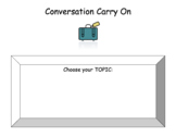 Conversation Carry On