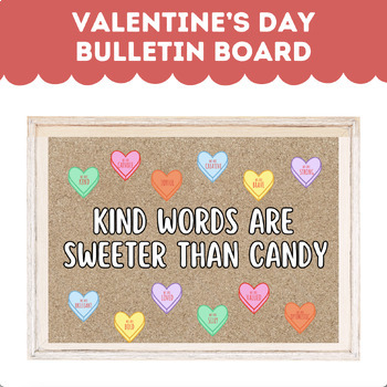 Preview of Candy Hearts Bulletin Board Kindness Affirmations | Valentine's Day