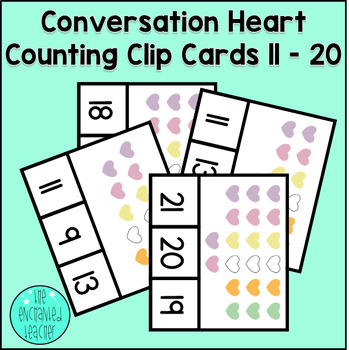 Preview of Conversation Heart Counting Clip Card Numbers 11-20 | Valentine's Day Task Cards