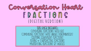 Preview of Conversation Heart Fractions - DIGITAL VERSION!