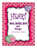 Conversation Heart Mean Median Mode and Range: 6th Grade C