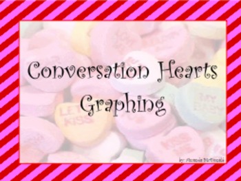 Preview of Conversation Hearts Graphing