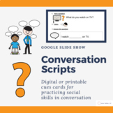 Conversation Scripts for Social Skills Google Slides - pri