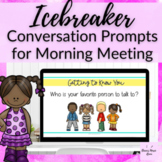 Conversation Starters + Icebreakers + Writing Prompts for 