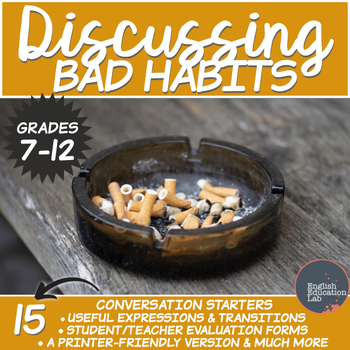 Preview of Conversation Starters Package on Bad Habits- Middle/High School