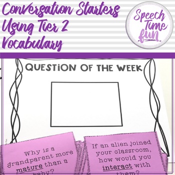 Preview of Conversation Starters Using Tier 2 Vocabulary Words