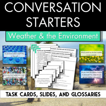 Preview of Conversation Starters - Weather and the Environment speaking and writing prompts