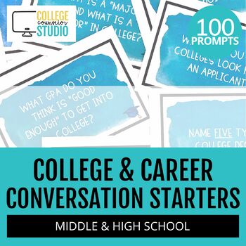Preview of Conversation Starters for Middle & High School | College & Career Activities