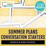 Conversation Starters for Middle and High School | Summer 