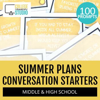 Preview of Conversation Starters for Middle and High School | Summer Activities