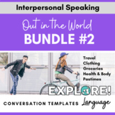 Conversation Template Bundle #2 for Interpersonal Speaking