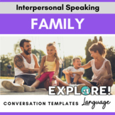 Conversation Templates for Interpersonal Speaking: Family
