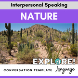 Conversation Templates for Interpersonal Speaking: Nature 