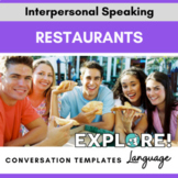 Conversation Templates for Interpersonal Speaking: Restaur