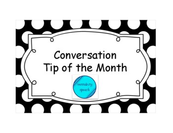 Preview of Conversation Tip of The Month