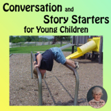 Conversation and Story Starter Photos for Young Children