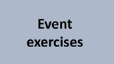 Event exercises