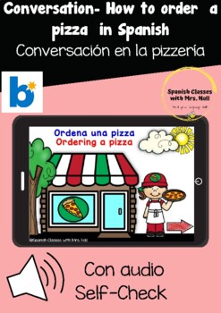 Preview of Conversation in Spanish-  Ordering a pizza- Restaurant in   BOOM CARDS