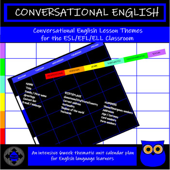 Preview of Conversational English 6-Week Thematic Unit Calendar Plan